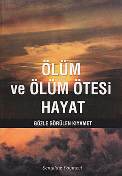 Ölüm ve Ölüm Ötesi Hayat %35 indirimli Muhammed Mahmud es-Savvaf