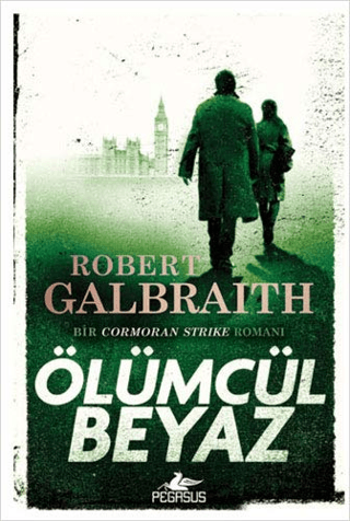 Ölümcül Beyaz Robert Galbraith