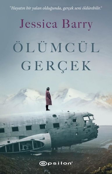 Ölümcül Gerçek Jessica Barry