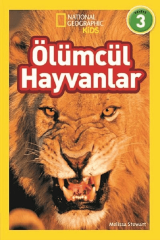 Ölümcül Hayvanlar (Seviye 3) Melissa Stewart