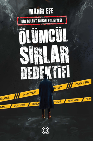 Ölümcül Sırlar Dedektifi - Bir Bülent Bilgin Polisiyesi (Ciltli) Mahir