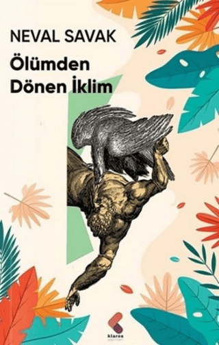 Ölümden Dönen İklim Neval Savak