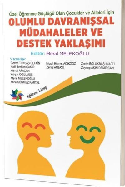 Olumlu Davranışsal Müdahaleler ve Destek Yaklaşımı - Özel Öğrenme Güçl