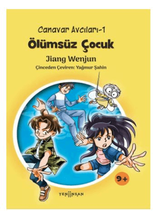 Canavar Avcıları-1 Ölümsüz Çocuk Jiang Wenjun