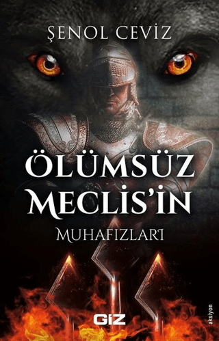 Ölümsüz Meclis'in Muhafızları Şenol Ceviz