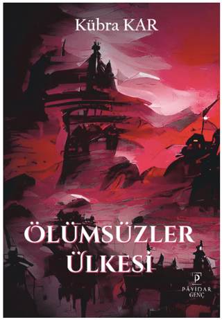 Ölümsüzler Ülkesi Kübra Kar