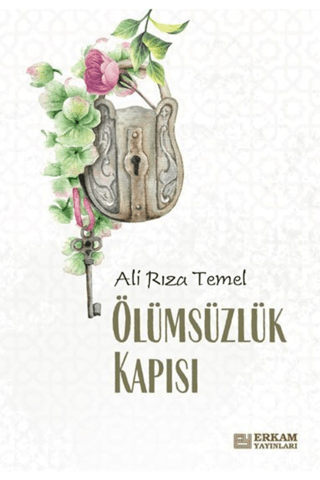 Ölümsüzlük Kapısı Ali Rıza Temel