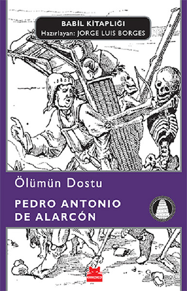 Ölümün Dostu Pedro Antonio de Alarcon