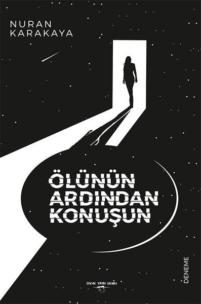 Ölünün Ardından Konuşun Nuran Karakaya