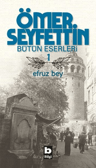 Efruz Bey Ömer Seyfettin