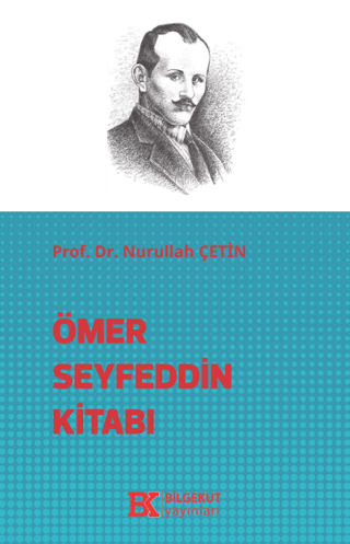 Ömer Seyfeddin Kitabı Nurullah Çetin