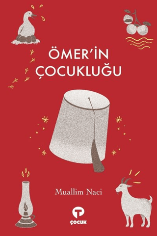 Ömer'in Çocukluğu Muallim Naci