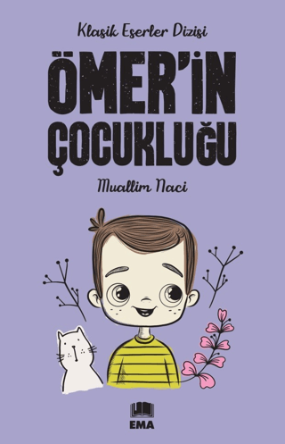 Ömer'in Çocukluğu Muallim Naci