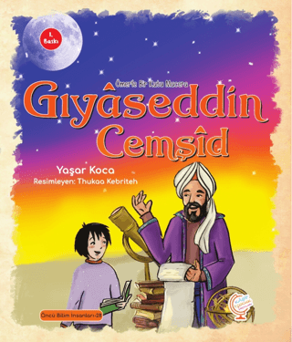 Ömer'le Bir Kutu Macera: Gıyaseddin Cemşid Yaşar Koca