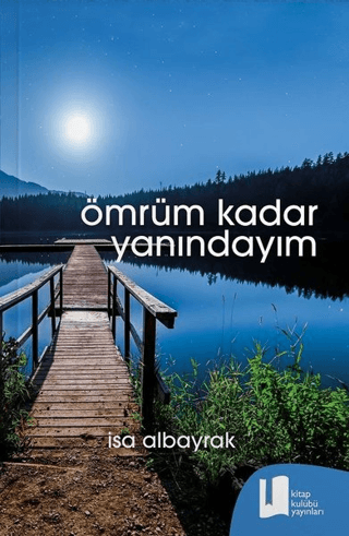 Ömrüm Kadar Yanındayım İsa Albayrak