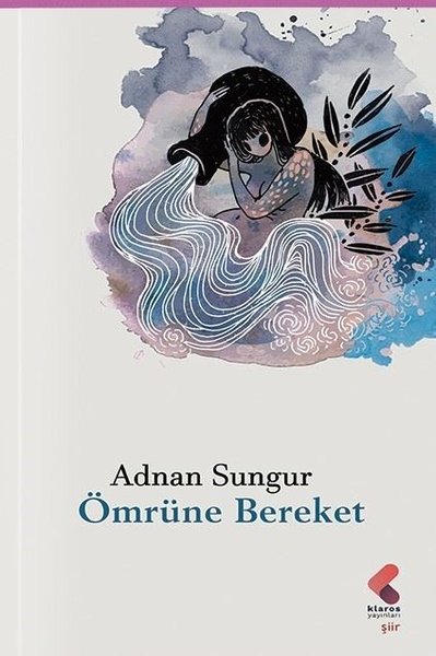 Ömrüne Bereket Adnan Sungur