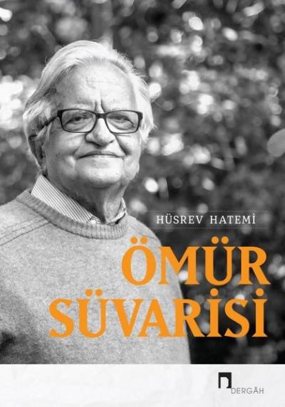 Ömür Süvarisi Hüsrev Hatemi