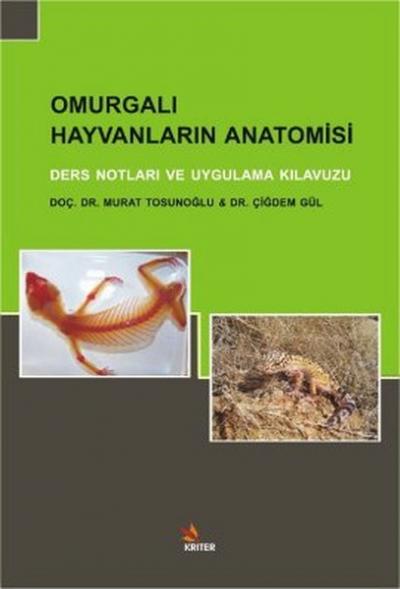 Omurgalı Hayvanların Anatomisi Murat Tosunoğlu