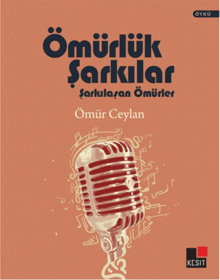 Ömürlük Şarkılar Ömür Ceylan