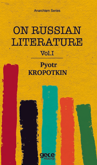 On Russian Literature Vol 1 Pyotr Kropotkin