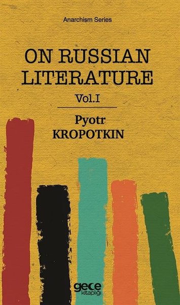 On Russian Literature Vol 1 Pyotr Kropotkin