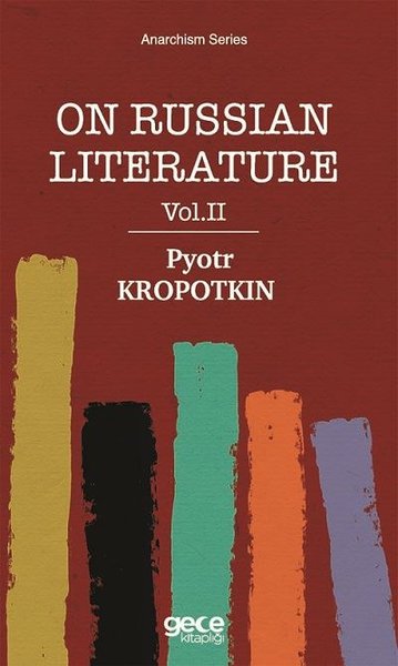 On Russian Literature Vol 2 Pyotr Kropotkin