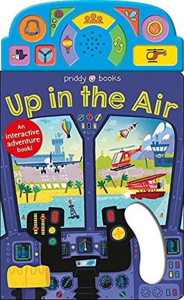 On the Move: Up in the Air: An Interactive Sound Book! (Ciltli) Roger 