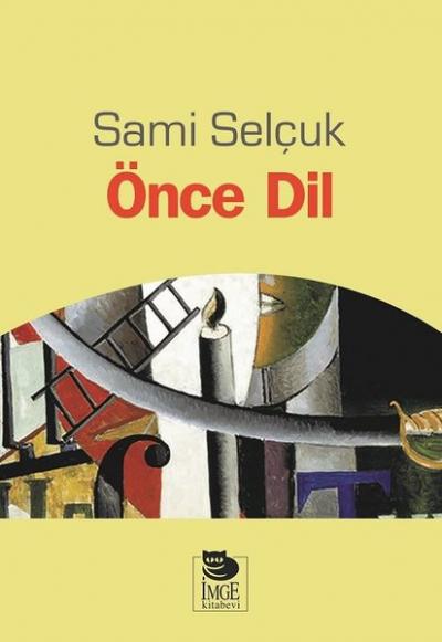 Önce Dil Sami Selçuk