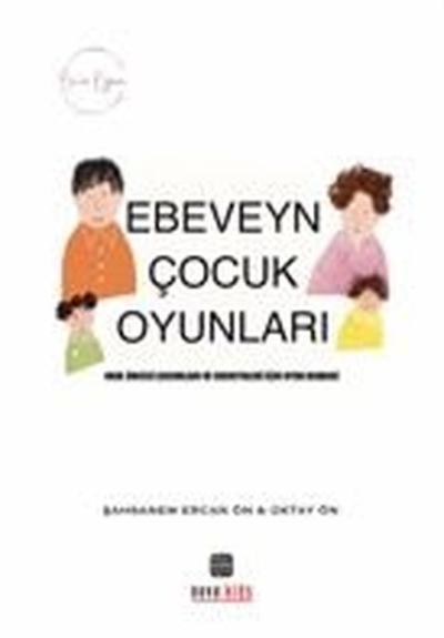 Ön'ce Oyun - Ebeveyn Çocuk Oyunları Ercan Ön