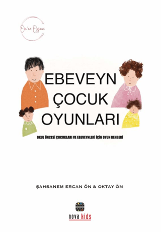 Ön'ce Oyun - Ebeveyn Çocuk Oyunları Ercan Ön