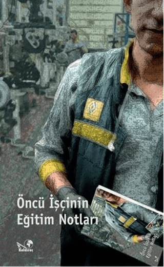 Öncü İşcinin Eğitim Notları Deniz Adalı