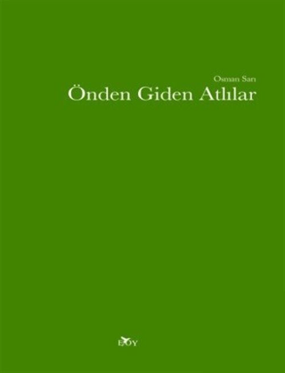 Önden Giden Atlılar Osman Sarı