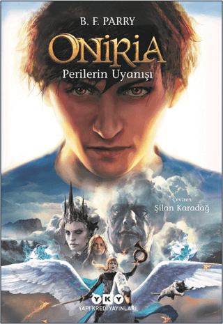 Oniria 4 - Perilerin Uyanışı B. F. Parry