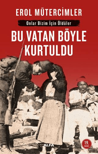 Bu Vatan Böyle Kurtuldu %30 indirimli Erol Mütercimler