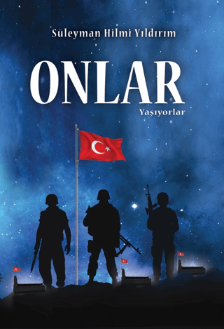 Onlar Yaşıyorlar Süleyman Hilmi Yıldırım