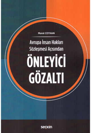 Önleyici Gözaltı Murat Ceyhan