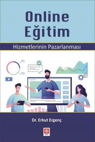 Online Eğitim Hizmetlerinin Pazarlanması Erkut Ergenç