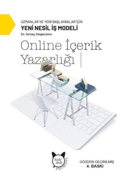 Online İçerik Yazarlığı - Uzmanlar ve Yani Başlayanlar İçin Yeni Nesil