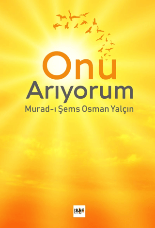 Onu Arıyorum Osman Yalçın