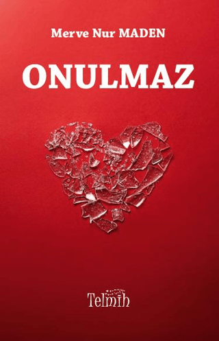 Onulmaz Merve Nur Maden