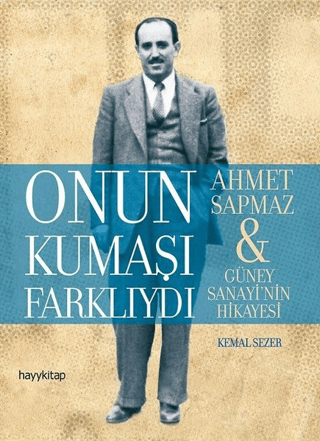 Onun Kumaşı Farklıydı Kemal Sezer