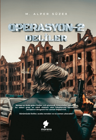 Operasyon 2 - Deliler Mehmet Alper Süzer