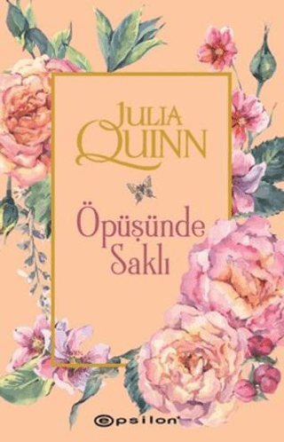 Öpüşünde Saklı %28 indirimli Julia Quinn