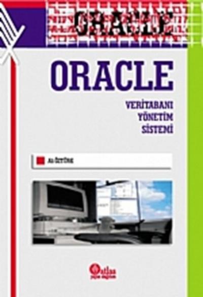 Oracle-Veri Tabanı Yönetim Sistemi Ali Öztürk