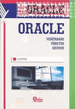 Oracle-Veri Tabanı Yönetim Sistemi Ali Öztürk