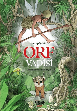 Orf Vadisi Serap Şahin