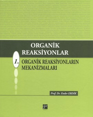 Organik Reaksiyonlar %5 indirimli Ender Erdik