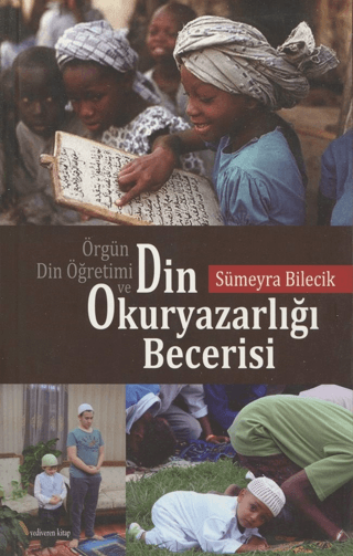 Örgün Din Öğretimi ve Din Okuryazarlığı Becerisi Sümeyra Bilecik