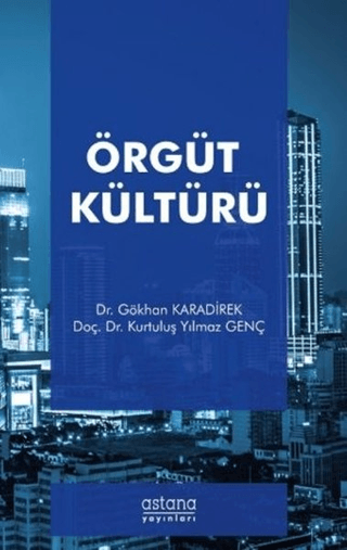 Örgüt Kültürü Gökhan Karadirek