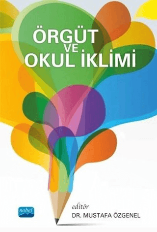 Örgüt ve Okul İklimi Şebnem Yazıcı